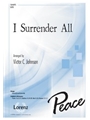 I Surrender All