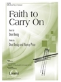 Faith to Carry On
