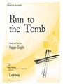 Run to the Tomb