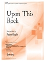 Upon This Rock