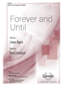Forever and Until