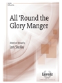 All Round the Glory Manger