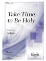 Take Time to Be Holy