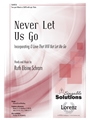 Never Let Us Go
