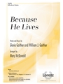 Because He Lives