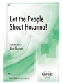 Let the People Shout Hosanna