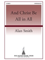 And Christ Be All in All