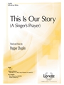 This Is Our Story