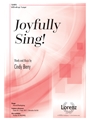 Joyfully Sing