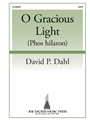 O Gracious Light - Phos hilaron