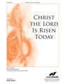 Christ the Lord Is Risen Today