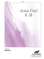 Jesus Paid It All