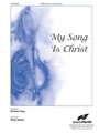 My Song Is Christ