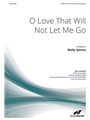 O Love That Will Not Let Me Go