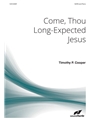 Come Thou Long-expected Jesus