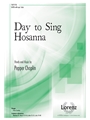 Day to Sing Hosanna