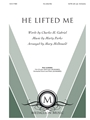 He Lifted Me