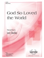 God So Loved the World