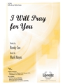 I Will Pray for You