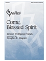Come Blessed Spirit