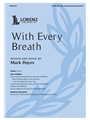 With Every Breath