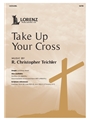 Take Up Your Cross