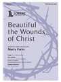 Beautiful the Wounds of Christ