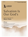 Salvation Is Our God's