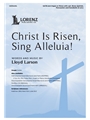 Christ Is Risen Sing Alleluia