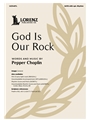 God Is Our Rock