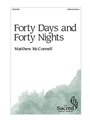 Forty Days and Forty Nights