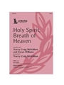 Holy Spirit Breath of Heaven