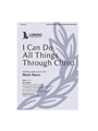 I Can Do All Things Through Christ