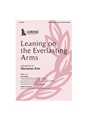 Leaning on the Everlasting Arms