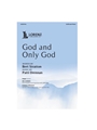 God and Only God