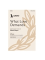 What Love Demands