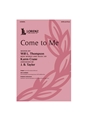Come to Me