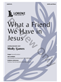 What a Friend We Have in Jesus