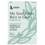 My Soul Finds Rest in God