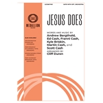 Jesus Does