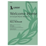 Welcome Home