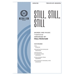 Still, Still, Still