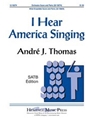 I Hear America Singing
