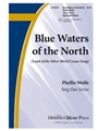 Blue Waters Of The North