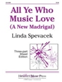 All Ye Who Music Love