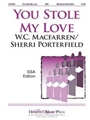 You Stole My Love