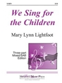 We Sing For The Children