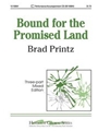 Bound For The Promised Land