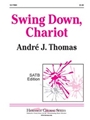 Swing Down Chariot