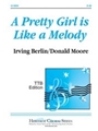 Pretty Girl Is Like A Melody